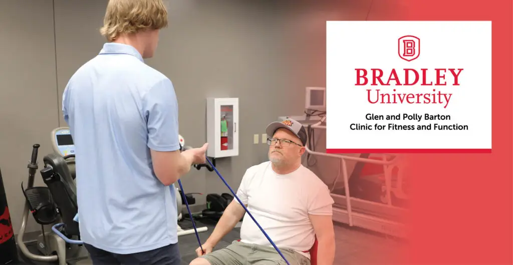 Bradley University Glen and Polly Barton Clinic for Fitness and Function